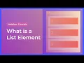 What is a List Element in Webflow HTML