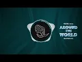 Niklas Dee feat. René Miller - Around The World (MELOPHANTS Remix) | House Version