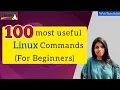 Top 100 Most Useful Linux Terminal Commands for Beginners Linux commands Top LINUX commands
