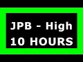 JPB - High 🔊 ¡10 HOURS! 🔊 [NCS Release] ✔️