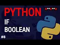 Python tutorial Python Boolean Tutorial and If statement