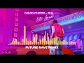 David Guetta & Sia - Let's Love (Future Rave Remix)