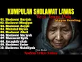 Download Lagu Kumpulan Sholawat Sedih Tempo Dulu | Iringan Seruling Lembut Penyejuk Hati \u0026 Penggugah Rindu 🌙
