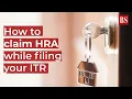 How to claim HRA while filing your ITR
