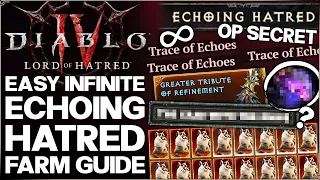 diablo 4 new big discovery easy infinite echoing hatred farm u0026 easy op traces of echoes guide 