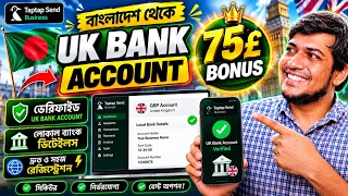 বাংলাদেশ থেকে GBP Account খুলুন! | Taptap Send Business A to Z + 75 Bonus