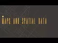 Maps and Spatial Data