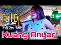 Lagu 31 Desember 2022 || OT WIKA TERBARU FULL DJ KUANG ANYAR PART 2 FDJ DEVI KITTY ||