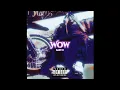 Wow / baby d prod. @PRODBYMILO1 Mp3 Song Download