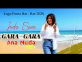 Lagu Pesta Bar - Bar 2025 || Gara - Gara Ana Muda || Inda Sina || OMV