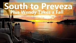 Ep 77 South to Preveza – Plus Wendy Takes a Fall