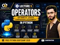 Python for Beginners Lecture 5 Operators CareerUstad