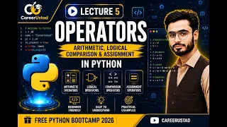 Python for Beginners Lecture 5 Operators CareerUstad