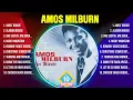 Download Lagu Amos Milburn The Best Music Of All Time ▶️ Full Album ▶️ Top 10 Hits Collection