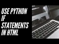 Using a Python If Statement in our HTML with Flask - Working on our Python Flask Web App