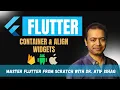 Master Flutter Container - Margin Padding BoxConstraints Align Widget Explained Lecture 03