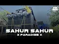 Download Lagu DJ SAHUR SAHUR X PARADISE BASS NGUK NGUK