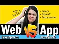 Which one to Choose - Web Development vs App Development