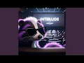Download Lagu Interlude
