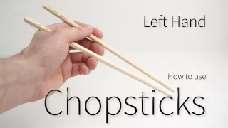 Download How to use Chopsticks - with your Left Hand MP3