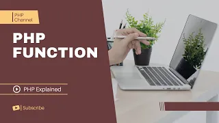 PHP Function - Concepts Varieties of Usage Examples