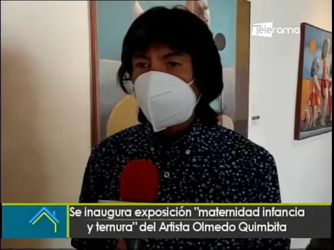 Se inaugura exposición Maternidad infancia y ternura del artista Olmedo Quimbita