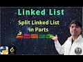 LeetCode 725 Split Linked List in Parts Python Solution Explained AlgoYogi