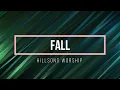 Fall | Chords and Worship - Hillsong United