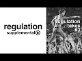 Regulation Takes 3