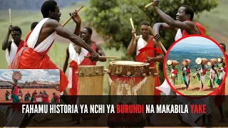 fahamu historia ya nchi ya burundi na makabila yake