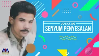 jotha rg senyum penyesalan official audio 