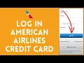 How to Login to American Airlines Credit Card 2024 Sign In to American Airlines Credit Card