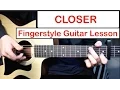 Download Lagu Closer - The Chainsmokers | Fingerstyle Guitar Lesson (Tutorial) How to play Fingerstyle
