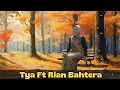 Download Lagu TYA FT RIAN - BAHTERA CINTA [ COVER DANDUT ]