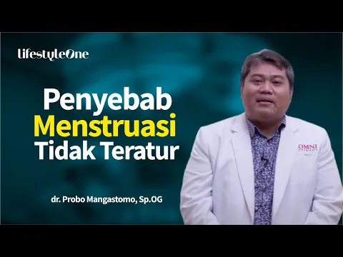 Kenapa Menstruasi Suka Telat dan Tidak Teratur? | lifestyleOne