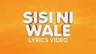 neema gospel choir sisi ni wale lyrics video 
