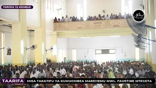 misa ya wafu fr g kayetta wanakwaya wafurika katika misa kumuombea marehemu mwl faustine mtegeta