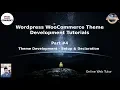 Wordpress WooCommerce Theme Development Tutorials Theme Development - Setup it s Declaration