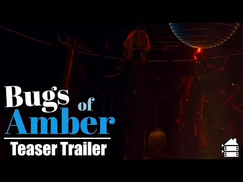 Bugs of Amber | Teaser Trailer