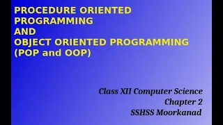 Procedure Oriented Programming And OOP