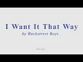 Download Lagu I Want It That Way by Backstreet Boys. Alto sax cover