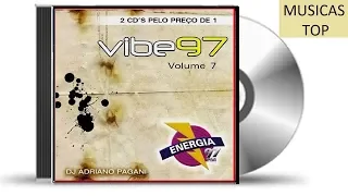 Vibe 97 VOL 7 [CD 1] Energia 97 FM  [BY DJ Adriano Pagani]  [Building Records]