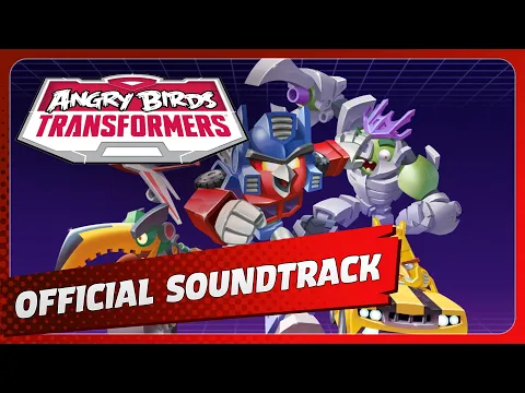 Download MP3 Angry Birds Transformers: Original Game Soundtrack