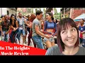 In The Heights Parents Guide Movie Review
