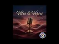 Lagu Vibes \u0026 Verses [Full Compilation Album]