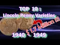 Top 10 1940 s Lincoln Penny Varieties Worth Money