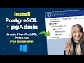 Install PostgreSQL on Windows Beginner Tutorial Create Your First Database in 10 Minutes 2026