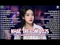Download Lagu ĐỪNG HỎI EM... ♫- BXH Nhạc Trẻ EDM Tiktok Hot Trend TRIỆU VIEW -Top 15 Bản EDM TikTok Hot Trend 2025