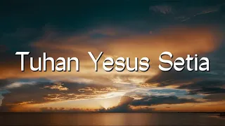Download Maria Shandi - Tuhan Yesus Setia (Lirik) Lagu Rohani MP3