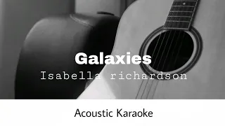 Download Isabella Richardson - Galaxies (Acoustic Karaoke) MP3